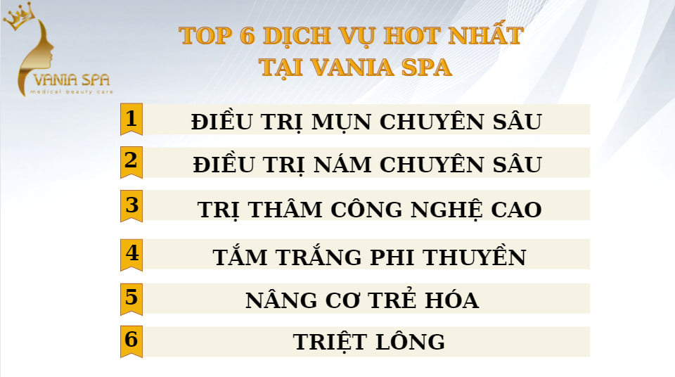 top 6 dịch vụ khách hàng lựa chọn nhiều tại vania spa